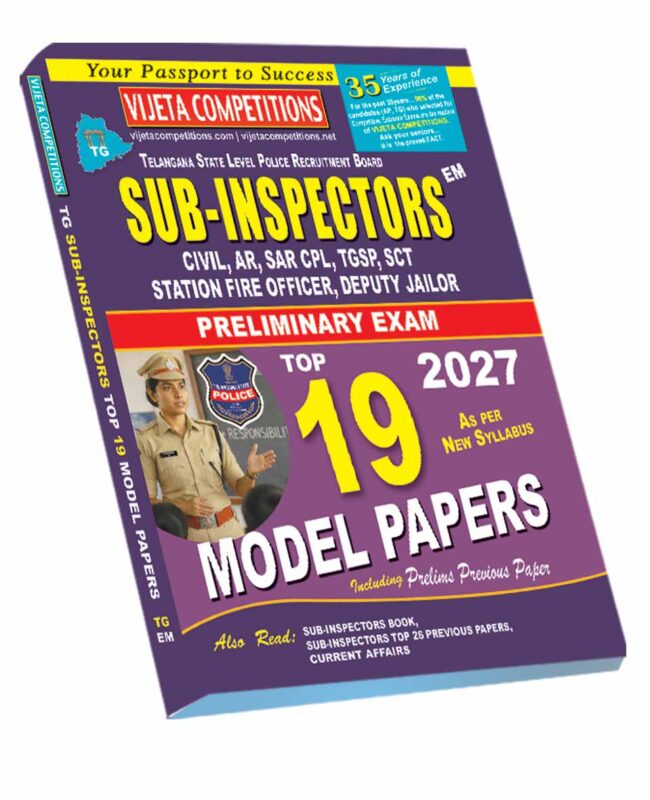 (E/M) VIJETHA COMPETITIONS SUBINSPECTOR(SI) PRILIMINAARY 19 MODELPAPERS